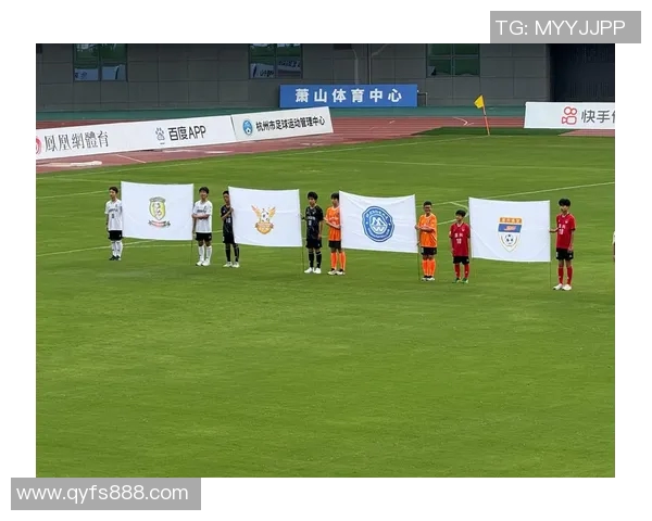 杭州足球队逆袭之路:从默默无闻到奥运舞台的辉煌蜕变 杭州足球队逆袭之路:从默默无闻到奥运舞台的辉煌蜕变