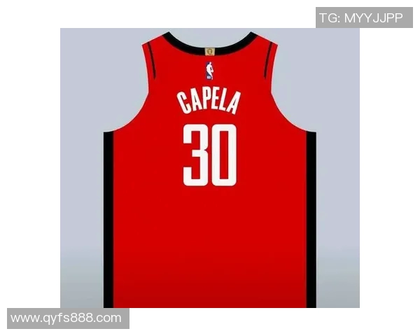 克林特卡佩拉:从边缘球员到NBA明星的奋斗历程与成长故事 克林特卡佩拉:从边缘球员到NBA明星的奋斗历程与成长故事